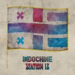 Station 13 - Indochine