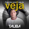 Stream & download P**o das Puta Capa da Veja - Single