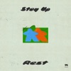 Stay Up / Rest - Single