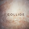 I Collide - Single