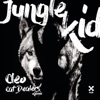 Jungle Kid (Cat Dealers Remix) - Single