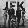 JFK - Single album lyrics, reviews, download