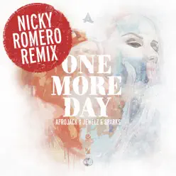 One More Day (Nicky Romero Remix) [Remixes] - Single - Afrojack