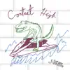 Contact High - Single album lyrics, reviews, download