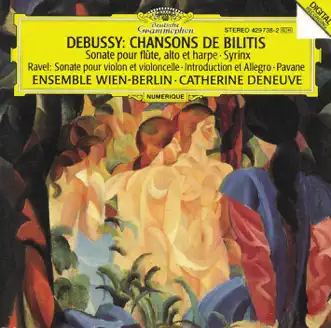 Debussy: Chansons de Bilitis by Ensemble Wien-Berlin & Catherine Deneuve album reviews, ratings, credits