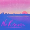 Norman Verte - No Reason (feat. Pille-Riin Karro)