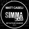 Get Outta My House - EP