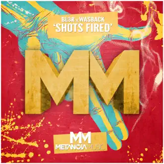 Shots Fired - Single by BL3R & Wasback album reviews, ratings, credits