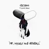 Me Myself & Adderall (feat. Goody Grace) - Single album lyrics, reviews, download