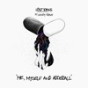 Me Myself & Adderall (feat. Goody Grace) - Single