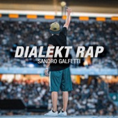 Dialekt Rap (feat. Sandro Galfetti) artwork