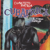 Cubafrica - Cuarteto Patria & Manu Dibango