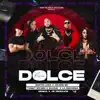 Stream & download DOLCE (REMIX) - Single