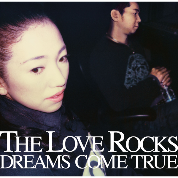 The Love Rocks by Dreams Come True on Apple Music