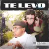 Te levo song lyrics