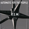 Automatic For The People