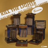 Kill The Lights (with Nile Rodgers) - Audien Remix by Alex Newell