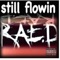 This Gee Keeps Flowin - R A E D lyrics