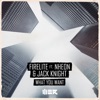 What You Want (feat. Nheon & Jack Knight) - Single