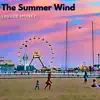 The Summer Wind - Single album lyrics, reviews, download