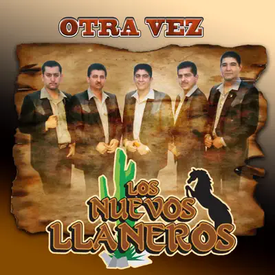 Otra Vez - Los Nuevos LLaneros