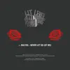 Never Let Go (Of Me) - Single album lyrics, reviews, download