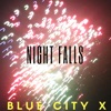 Night Falls - Single