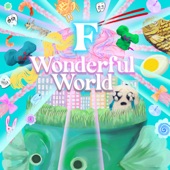 F Wonderful World artwork