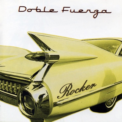 Rocker - Doble Fuerza