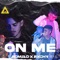 ON ME (feat. Romelo Moon) - RXCHY lyrics