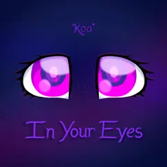 In Your Eyes by Koa album reviews, ratings, credits