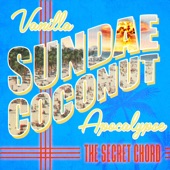 Vanilla Sundae Coconut Apocalypse (feat. HOLOFLASH) - EP