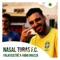 Nasal Turas F.C. (feat. Fabio Brazza) - FalatuZetrê lyrics