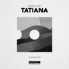Tatiana - Single