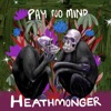 Pay No Mind - EP