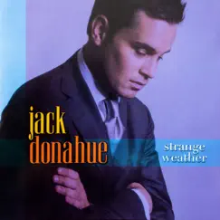 Strange Weather by Jack Donahue album reviews, ratings, credits