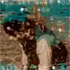 You Get What You Pay For - Single album lyrics, reviews, download