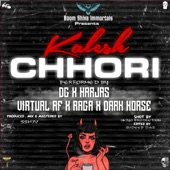 KALESHI CHORI (feat. RAGA, HARJAS, DG, DARK HORSE & VIRTUALAF) artwork