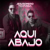 Aquí abajo - Single