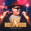 Tipo Hollywood - Single