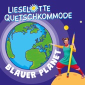 Lieselotte Quetschkommode - Blauer Planet