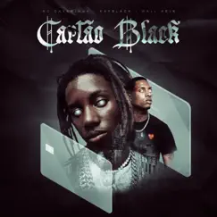 Cartão Black - Single by MC Caverinha & KayBlack album reviews, ratings, credits