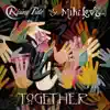 Together - EP album lyrics, reviews, download