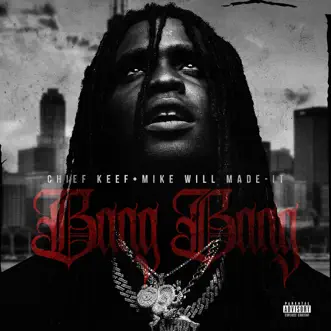 Bang Bang - Single by Chief Keef & Mike WiLL Made-It album reviews, ratings, credits