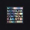 Beyond Control (KAS:ST Remix) - NTO & Monolink lyrics