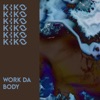 Work Da Body - Single