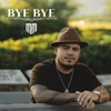 Bye Bye - Single