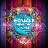Various Artists - Miracle Healing Tones: Hz Isochronous Tones, Muladhara Chakra, Binaural Beats, Solfieggio Frequency, Heal Trauma artwork