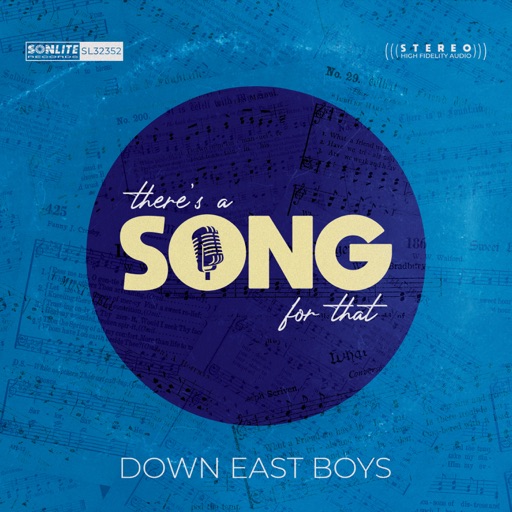 Art for There's A Song For That by Down East Boys