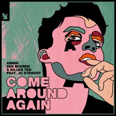 Come Around Again (feat. JC Stewart)